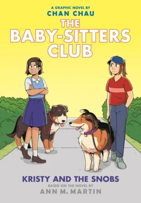 Kristy and the Snobs: A Graphic Novel (The Baby-Sitters Club #10) av Ann M. Martin