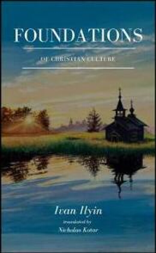 Foundations of Christian Culture