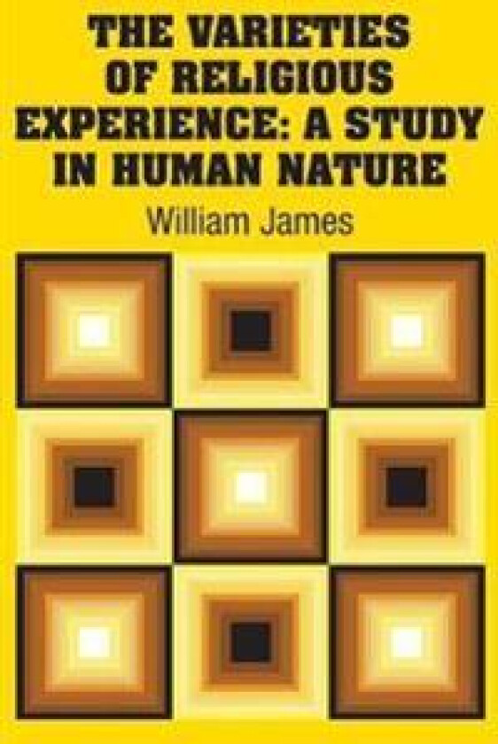 The Varieties of Religious Experience