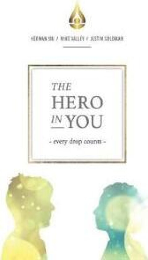 The Hero In You