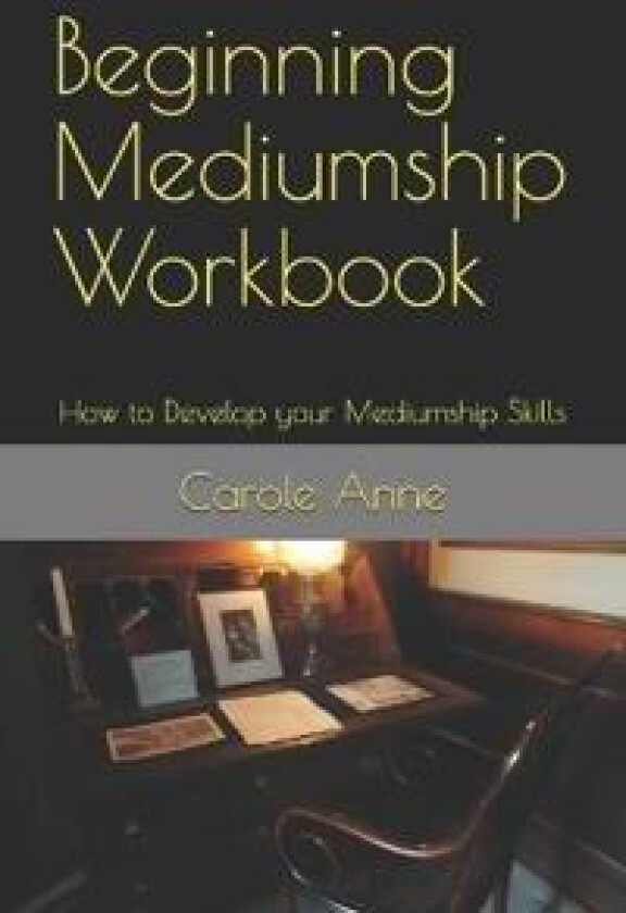 Beginning Mediumship Workbook