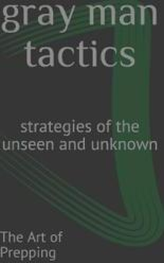 gray man tactics