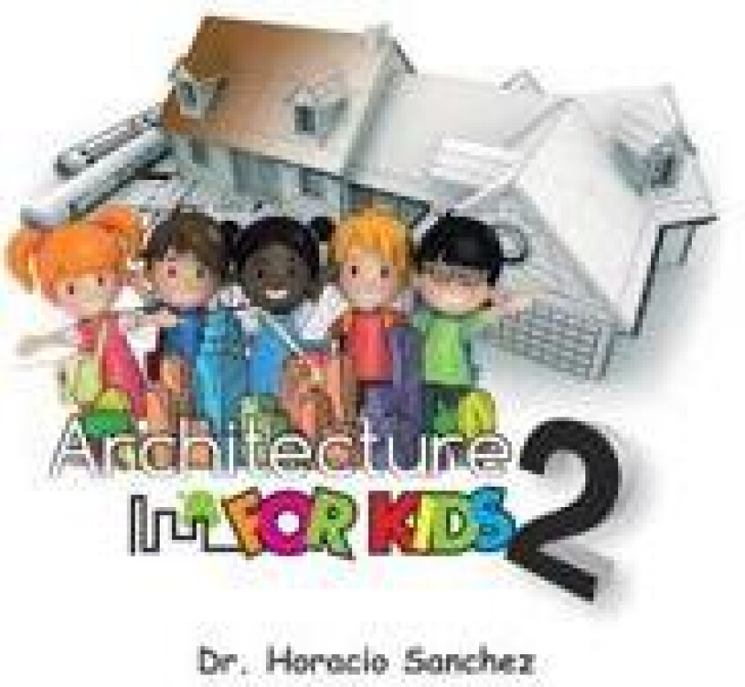 Architecture for Kids 2