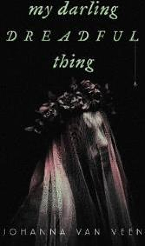 My Darling Dreadful Thing