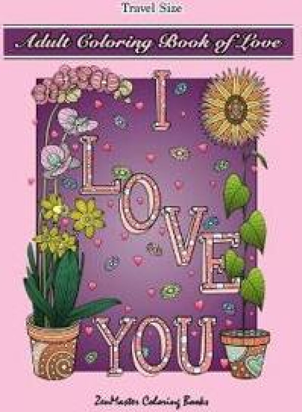 Adult Coloring Book of Love Travel Size