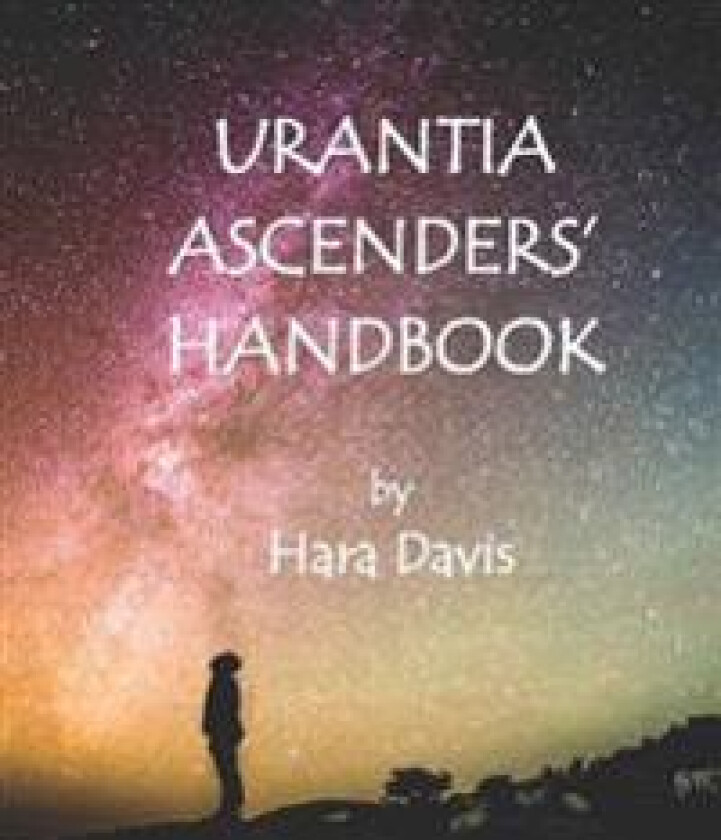 Urantia Ascenders' Handbook