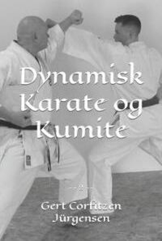 Dynamisk Karate og Kumite