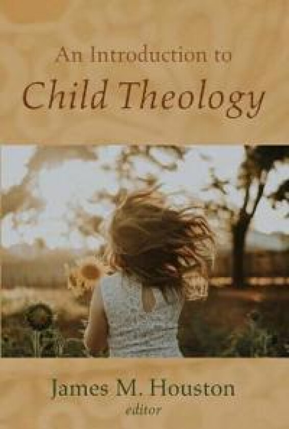 An Introduction to Child Theology