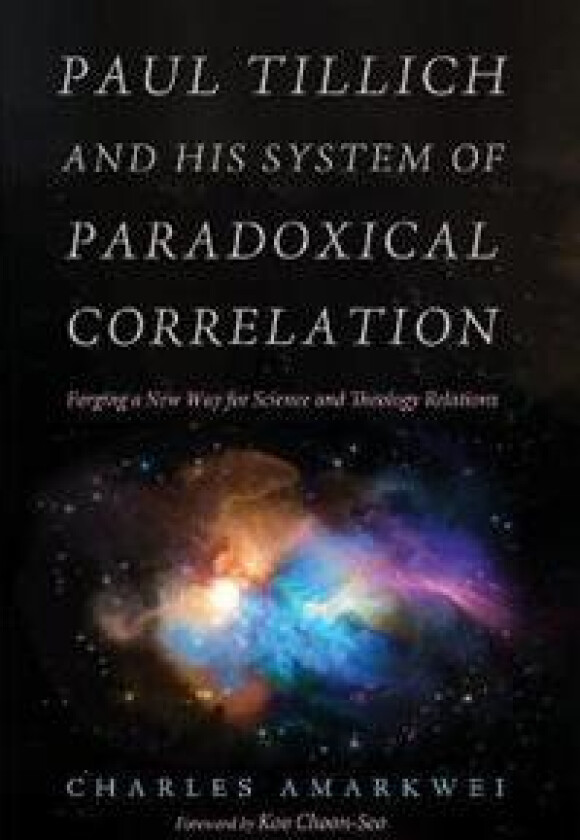 Paul Tillich and His System of Paradoxical Correlation