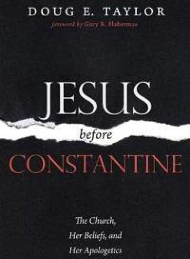 Jesus Before Constantine
