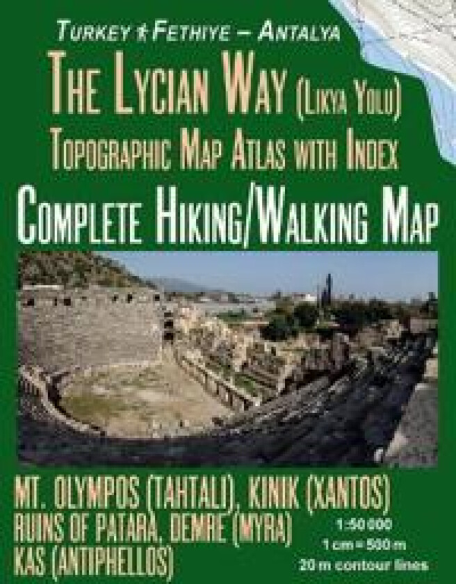 The Lycian Way (Likia Yolu) Topographic Map Atlas with Index 1