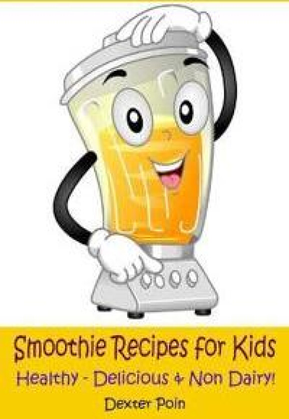 Smoothie Recipes for Kids