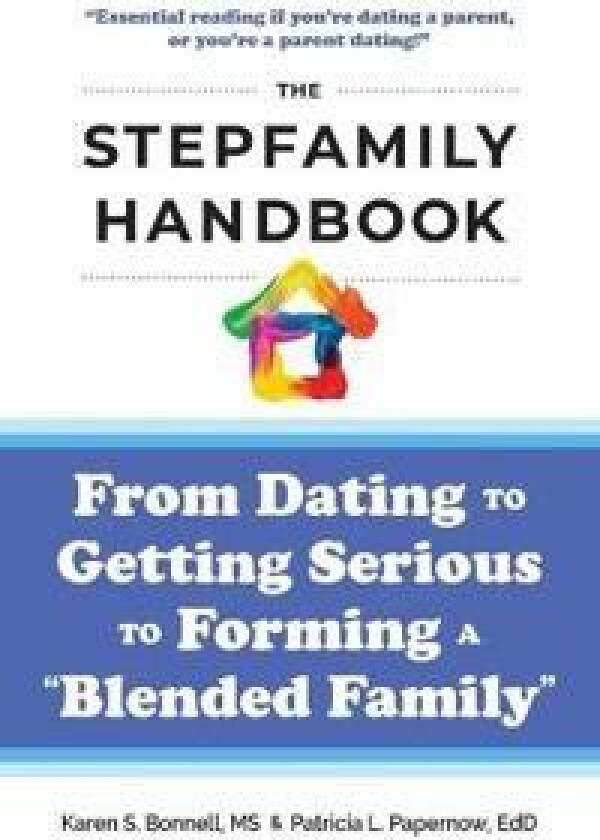 The Stepfamily Handbook
