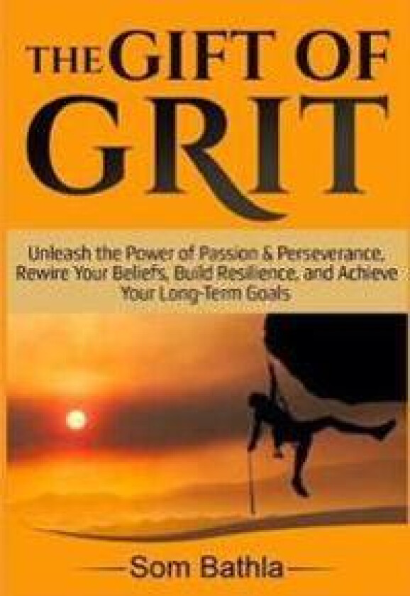 The Gift of Grit