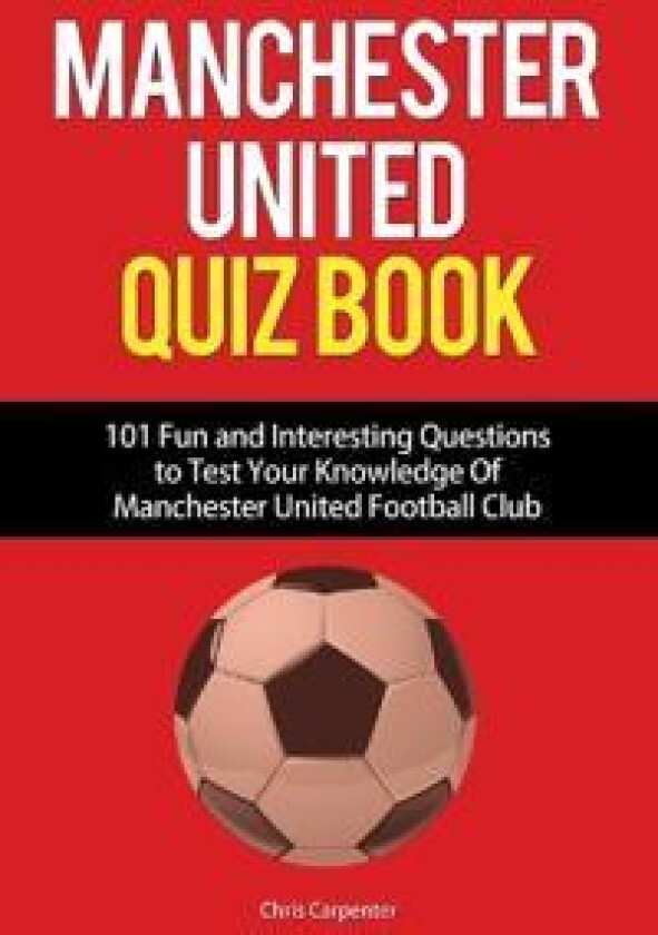 Manchester United Quiz Book
