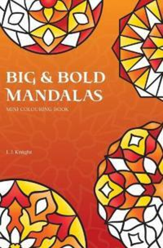 Big and Bold Mandalas Mini Colouring Book
