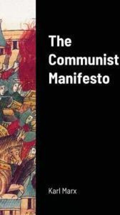 The Communist Manifesto