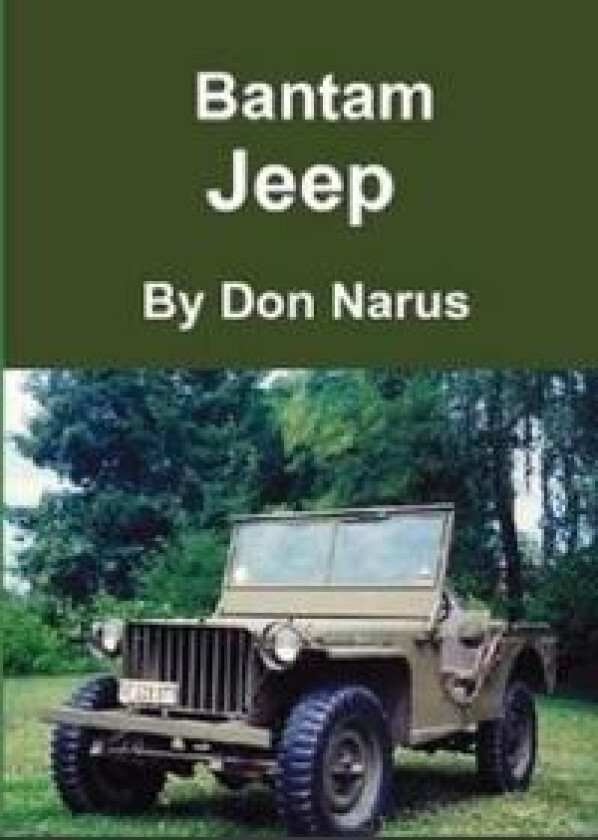 The Bantam Jeep