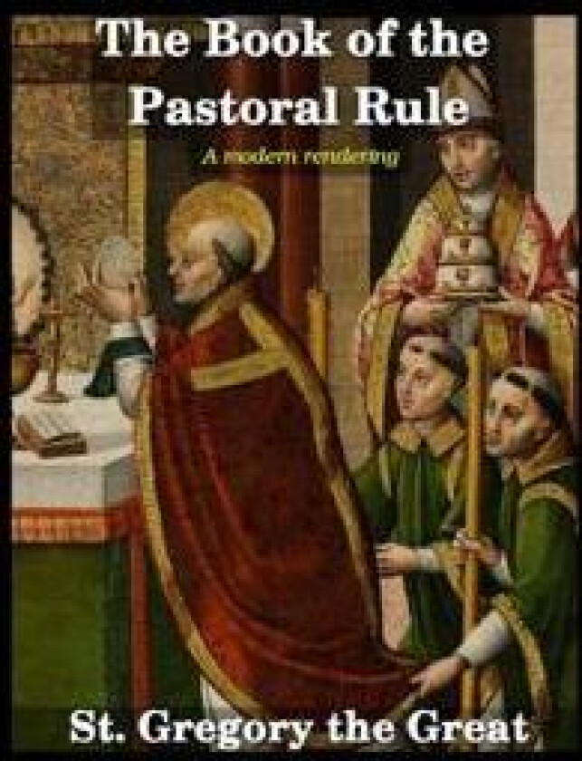 The Book of the Pastoral Rule