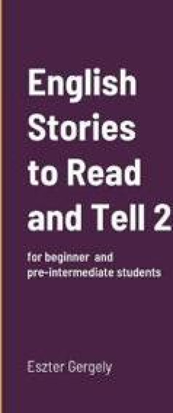 English Stories to Read and Tell 2