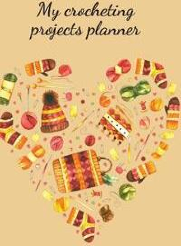 My crocheting projects planner