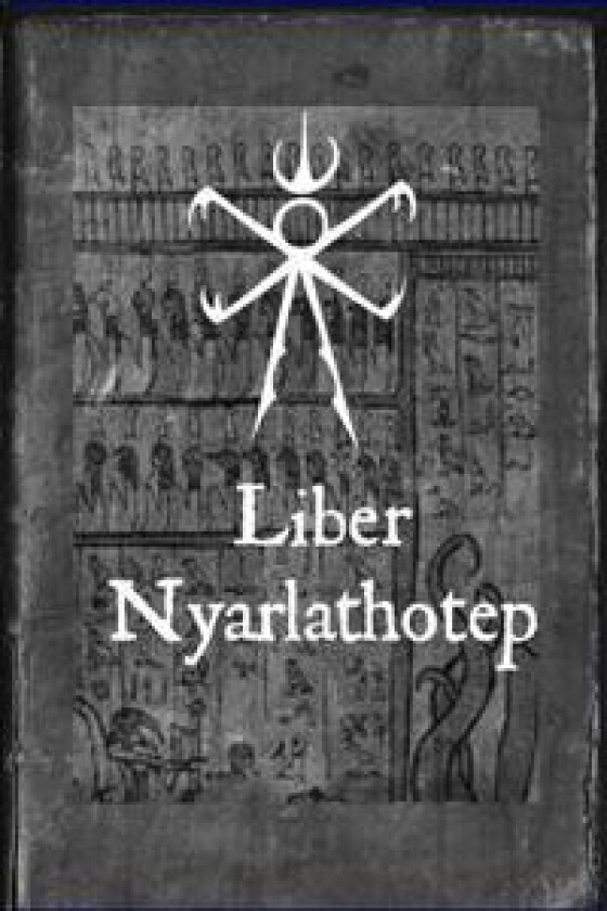 Liber Nyarlathotep