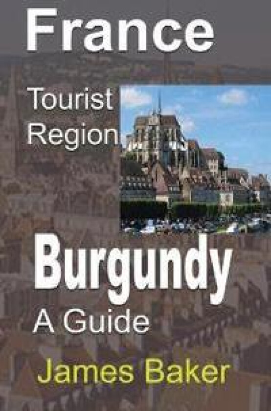 France Tourist Region, Burgundy