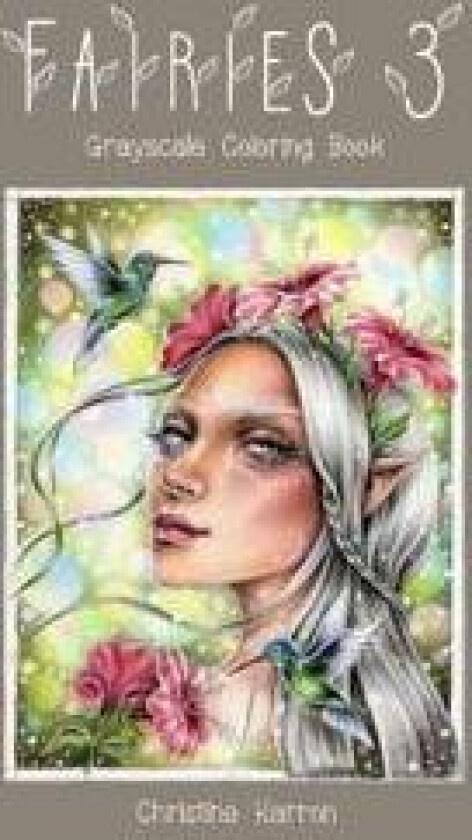 Fairies 3 Grayscale Coloring Book