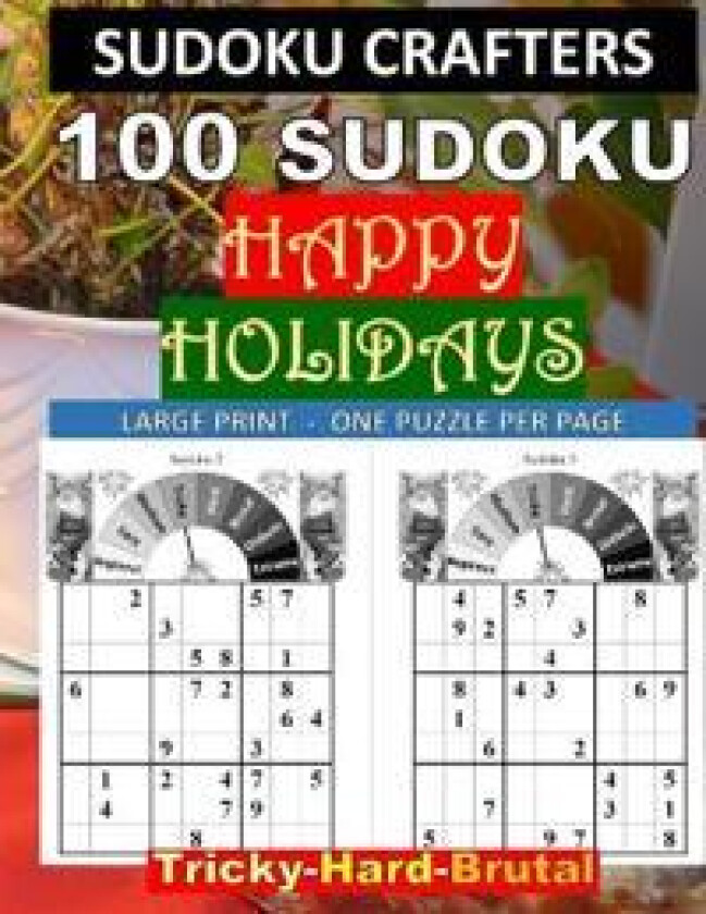 100 SUDOKU Happy Holidays Tricky - Hard - Brutal