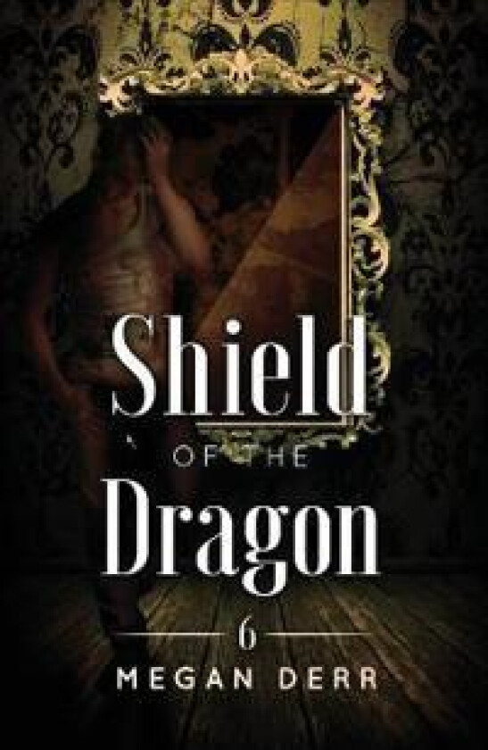 Shield of the Dragon