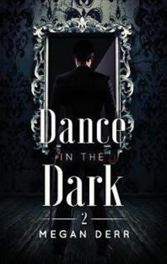 Dance in the Dark