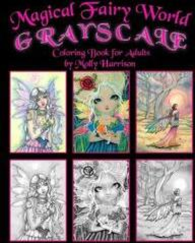 Magical Fairy World Grayscale Coloring Book by Molly Harrison
