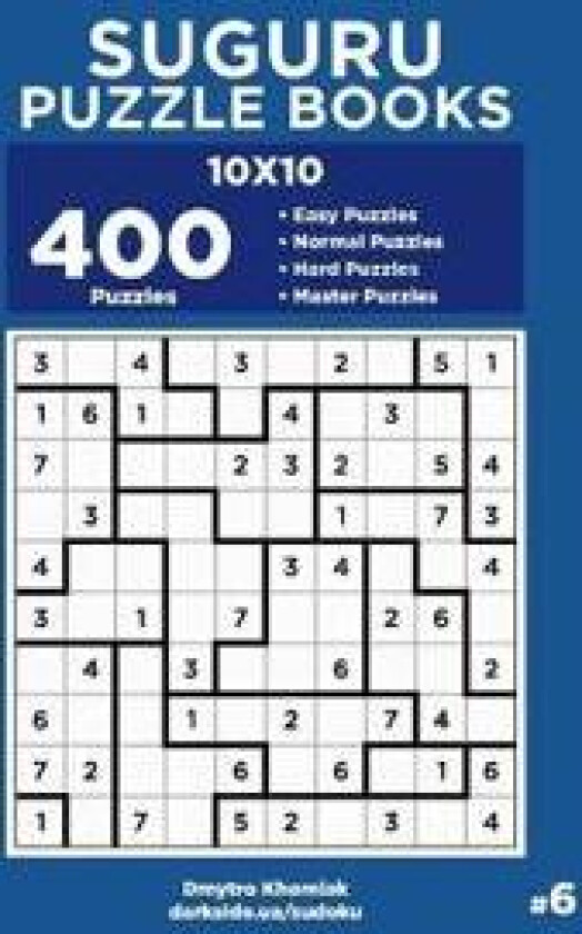 Suguru Puzzle Books - 400 Easy to Master Puzzles 10x10 (Volume 6)