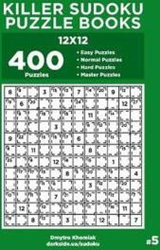 Killer Sudoku Puzzle Books - 400 Easy to Master Puzzles 12x12 (Volume 5)