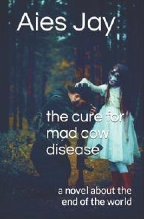 The cure for mad cow disease