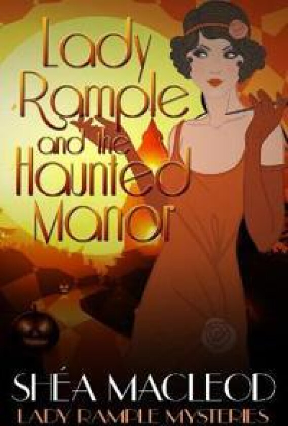 Lady Rample and the Haunted Manor