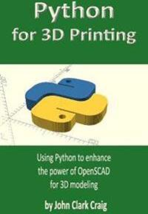 Python for 3D Printing