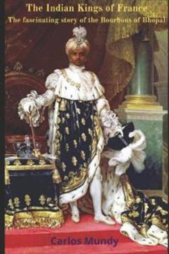 The Indian Kings of France