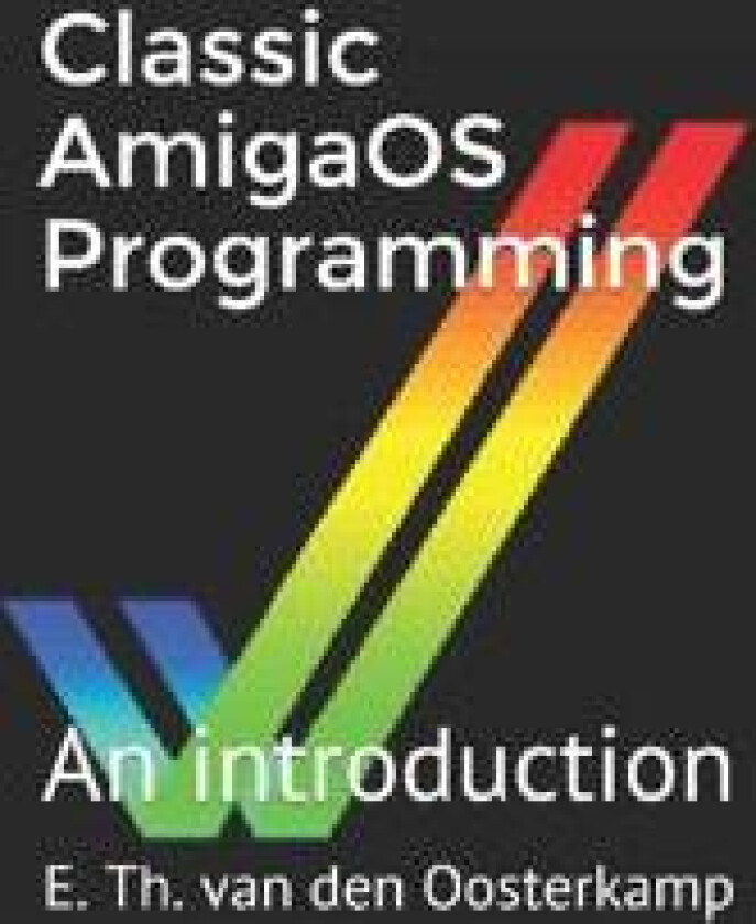 Classic AmigaOS Programming