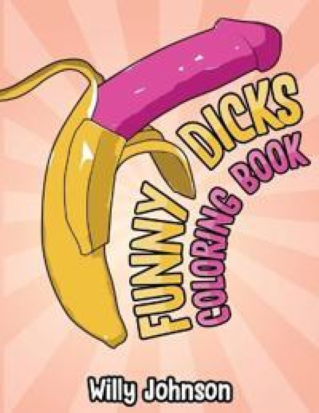 Funny Dicks Coloring Book