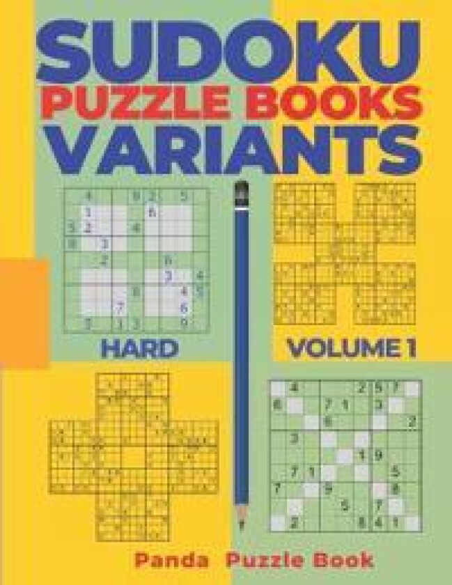 Sudoku Variants Puzzle Books Hard - Volume 1