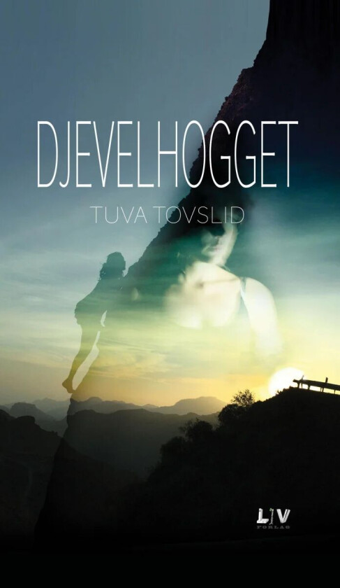 Djevelhogget av Tuva Tovslid