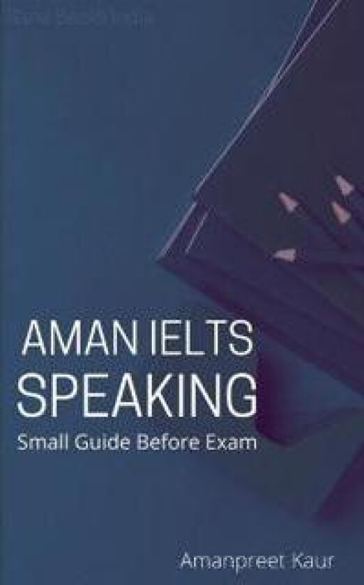 Aman IELTS Speaking