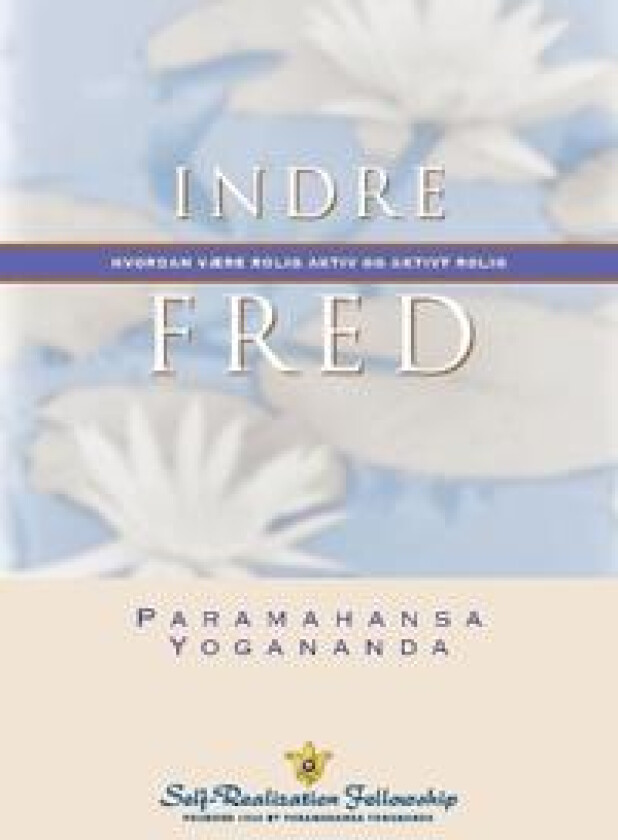 Indre fred (Inner Peace--Norwegian)
