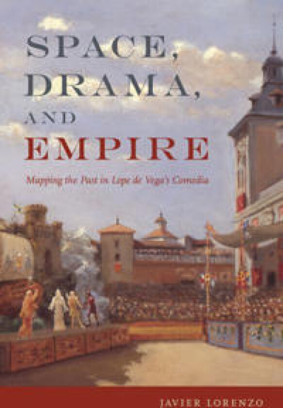 Space, Drama, and Empire