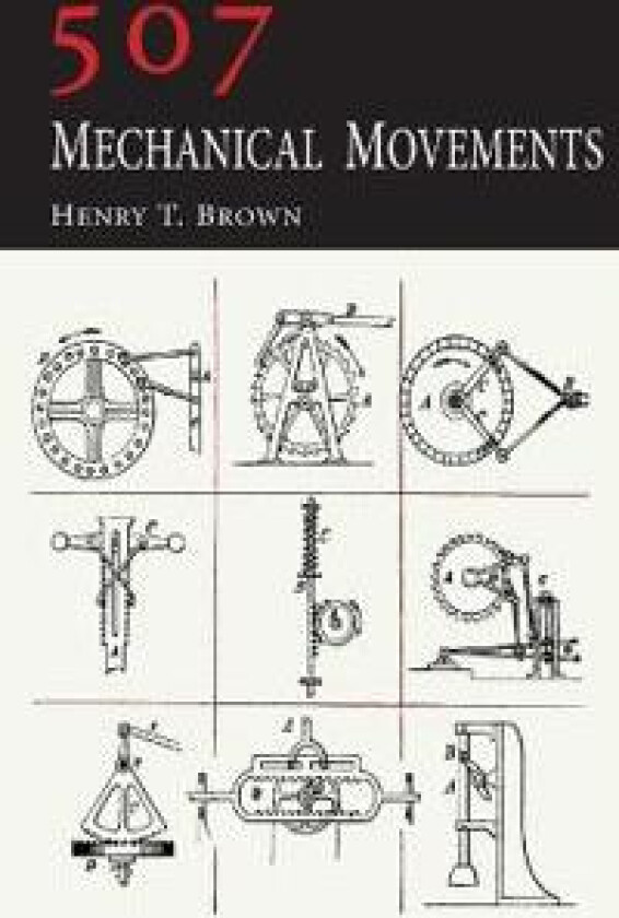 507 Mechanical Movements