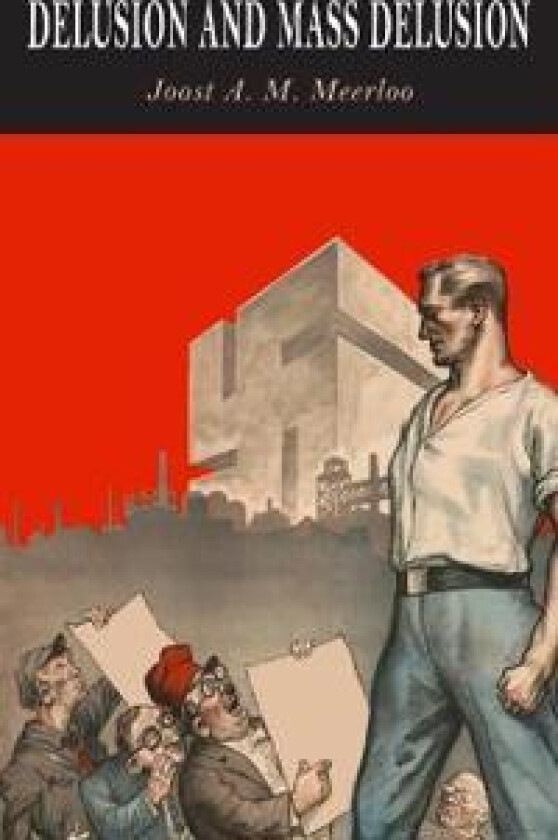 Delusion and Mass Delusion