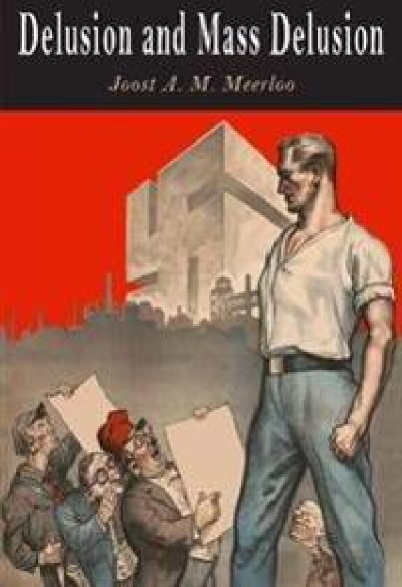 Delusion and Mass Delusion