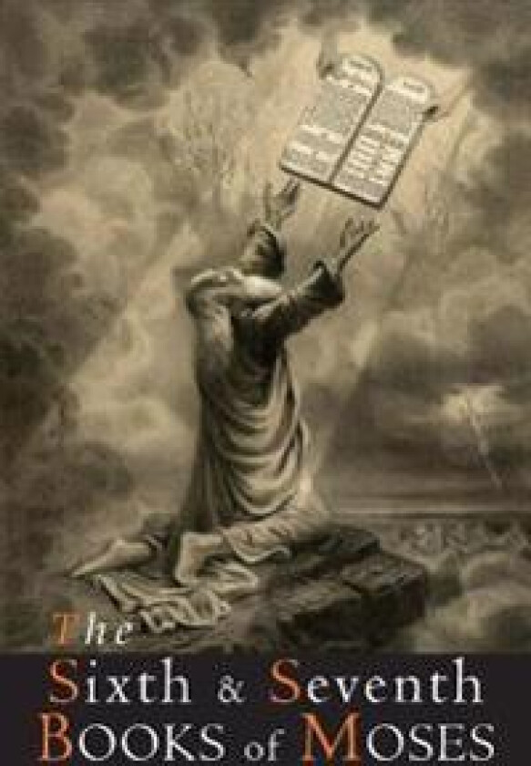 Sixth and Seventh Books of Moses