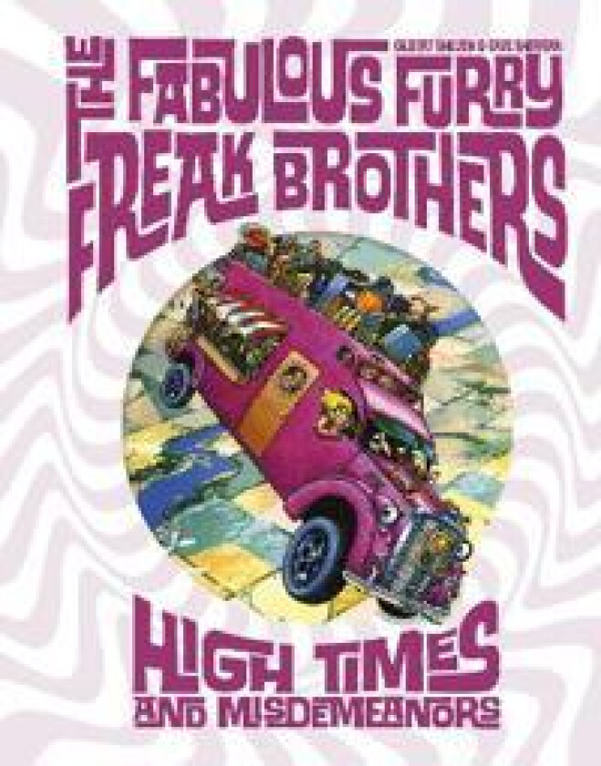 FABULOUS FURRY FREAK BROTHERS HIGH TIMES